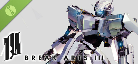 BREAK ARTS III Demo
