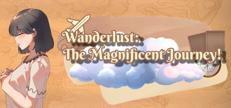 Wanderlust: The Magnificent Journey