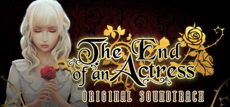 The End of an Actress - Original Soundtrack