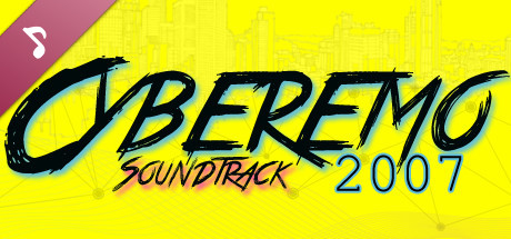 Cyberemo 2007 Soundtrack