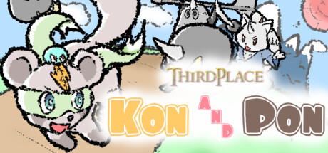 ThirdPlace -Kon AND Pon- Playtest