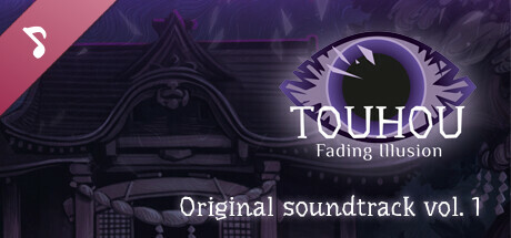 Touhou: Fading Illusion Soundtrack