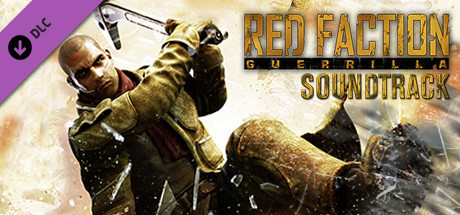 Red Faction Guerrilla Soundtrack