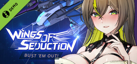 Wings of Seduction : Bust 'em out! - Demo