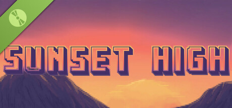 Sunset High Demo