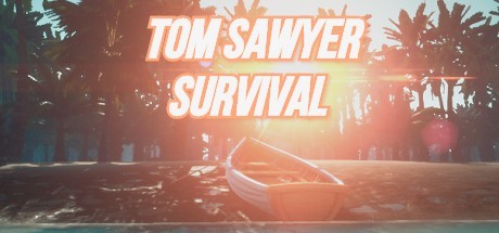 Tom Sawyer Survival 