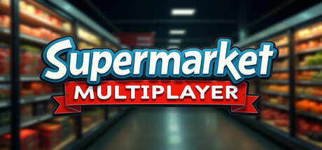 Supermarket Multiplayer