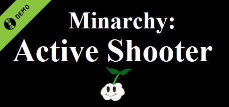 Minarchy: Active Shooter Demo