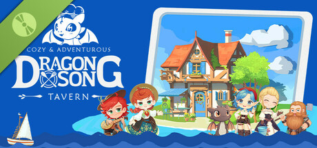 Dragon Song Tavern: Cozy & Adventurous Demo