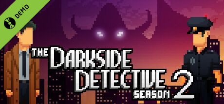 The Darkside Detective: A Fumble in the Dark Demo
