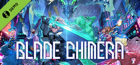 BLADE CHIMERA Demo