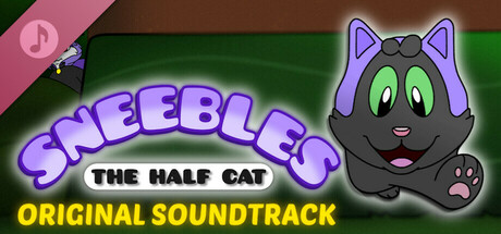 Sneebles The Half Cat Original Soundtrack