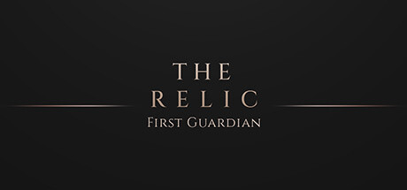The Relic: The First Guardian