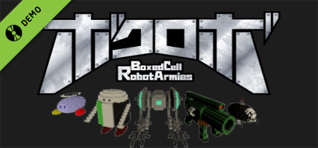 ボクロボ ~Boxed Cell Robot Armies~ Demo