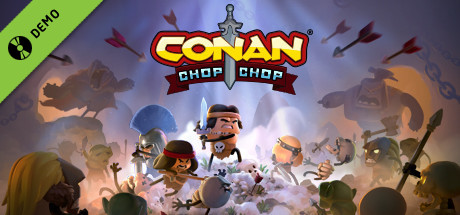 Conan Chop Chop Demo