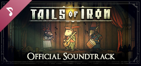 Tails of Iron Soundtrack