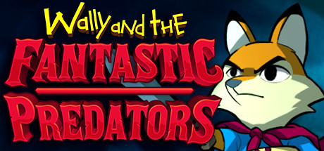 Wally and the FANTASTIC PREDATORS