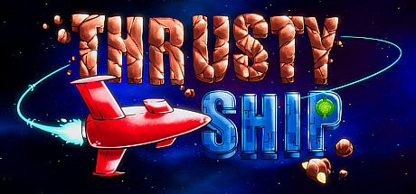 Thrusty Ship