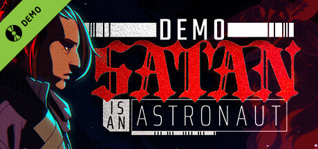 Satan is an Astronaut Demo