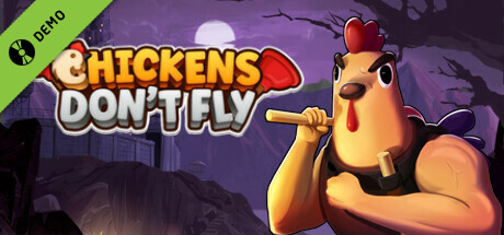 Chickens Don't Fly Demo