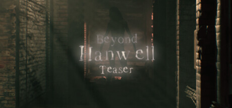 Beyond Hanwell Teaser