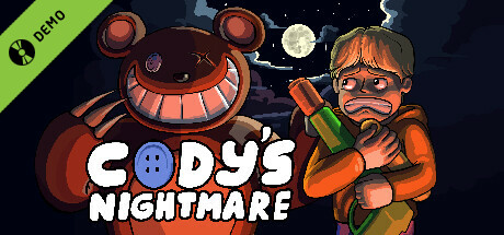 Cody's Nightmare Demo