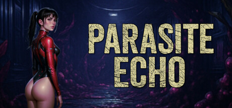 Parasite Echo