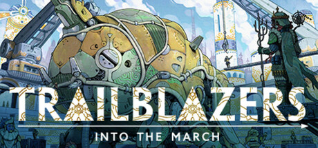 Trailblazers: Into the March Playtest
