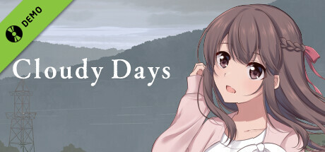 クラウディ・デイズ Demo