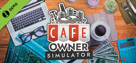 Cafe Owner Simulator Demo