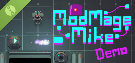 Mod Mage Mike Demo