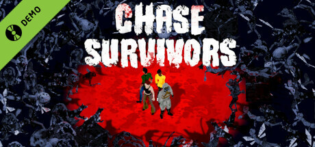 Chase Survivors Demo