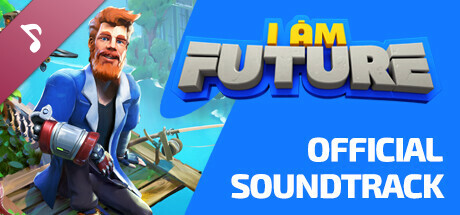 I Am Future Soundtrack