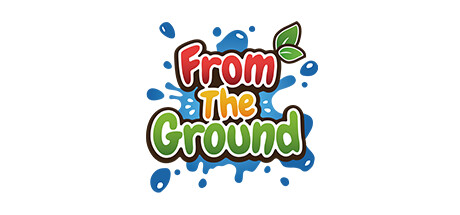 FROM THE GROUND Playtest