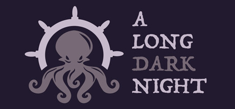 A Long Dark Night